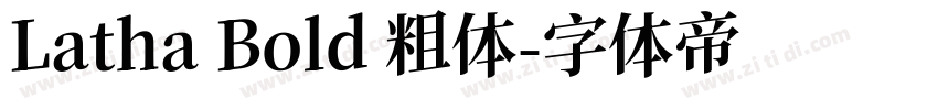 Latha Bold 粗体字体转换